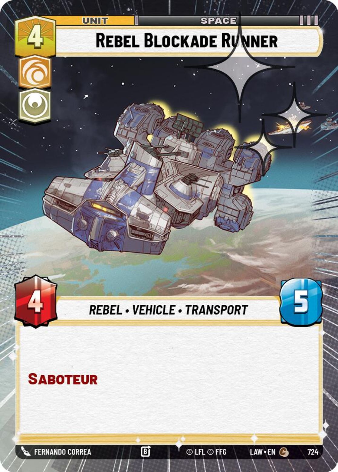 Rebel Blockade Runner #724/264 from A Lawless Time