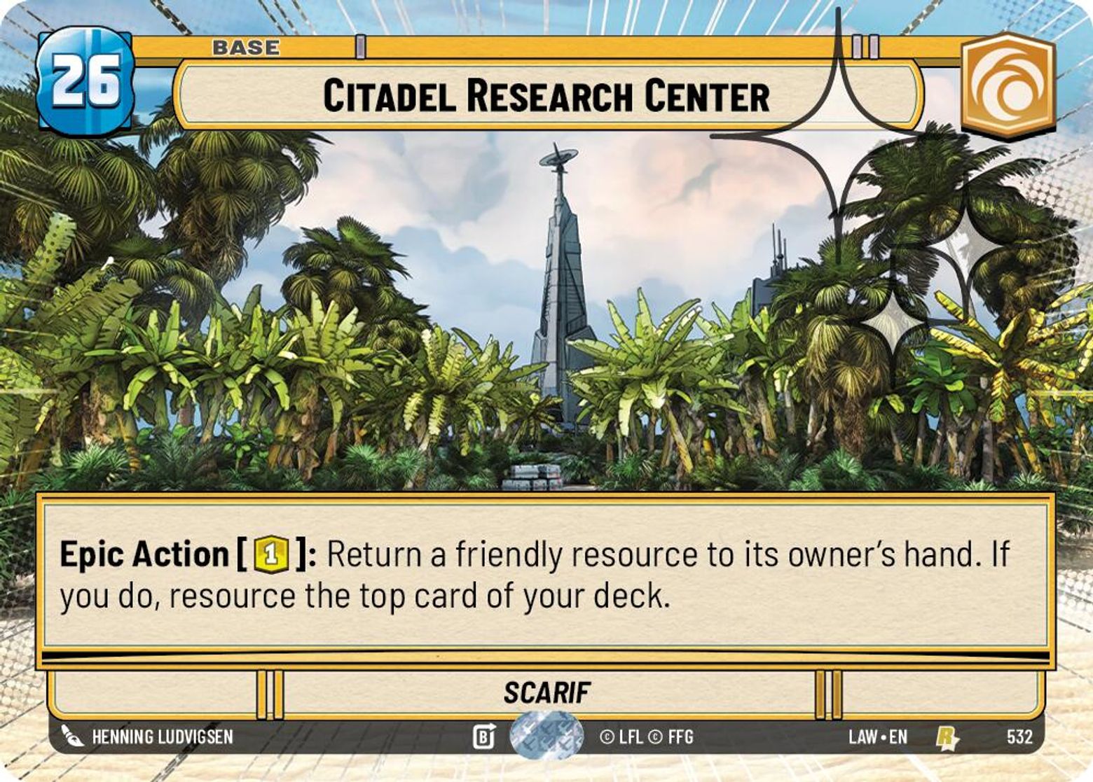 Citadel Research Center — Scarif #532/264 from A Lawless Time