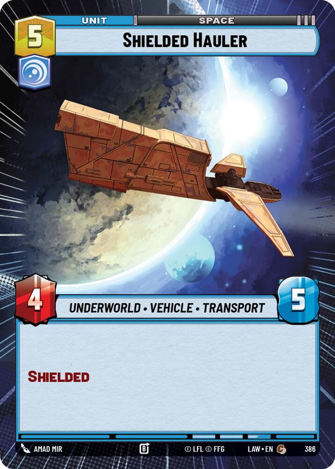 Shielded Hauler #386/264 from A Lawless Time