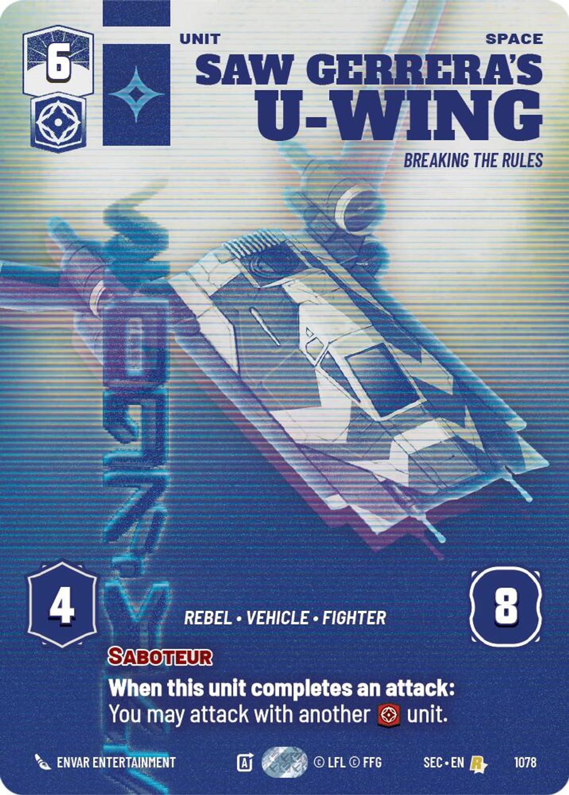 Saw Gerrera's U-Wing — Breaking the Rules #1078/264 from Secrets of Power
