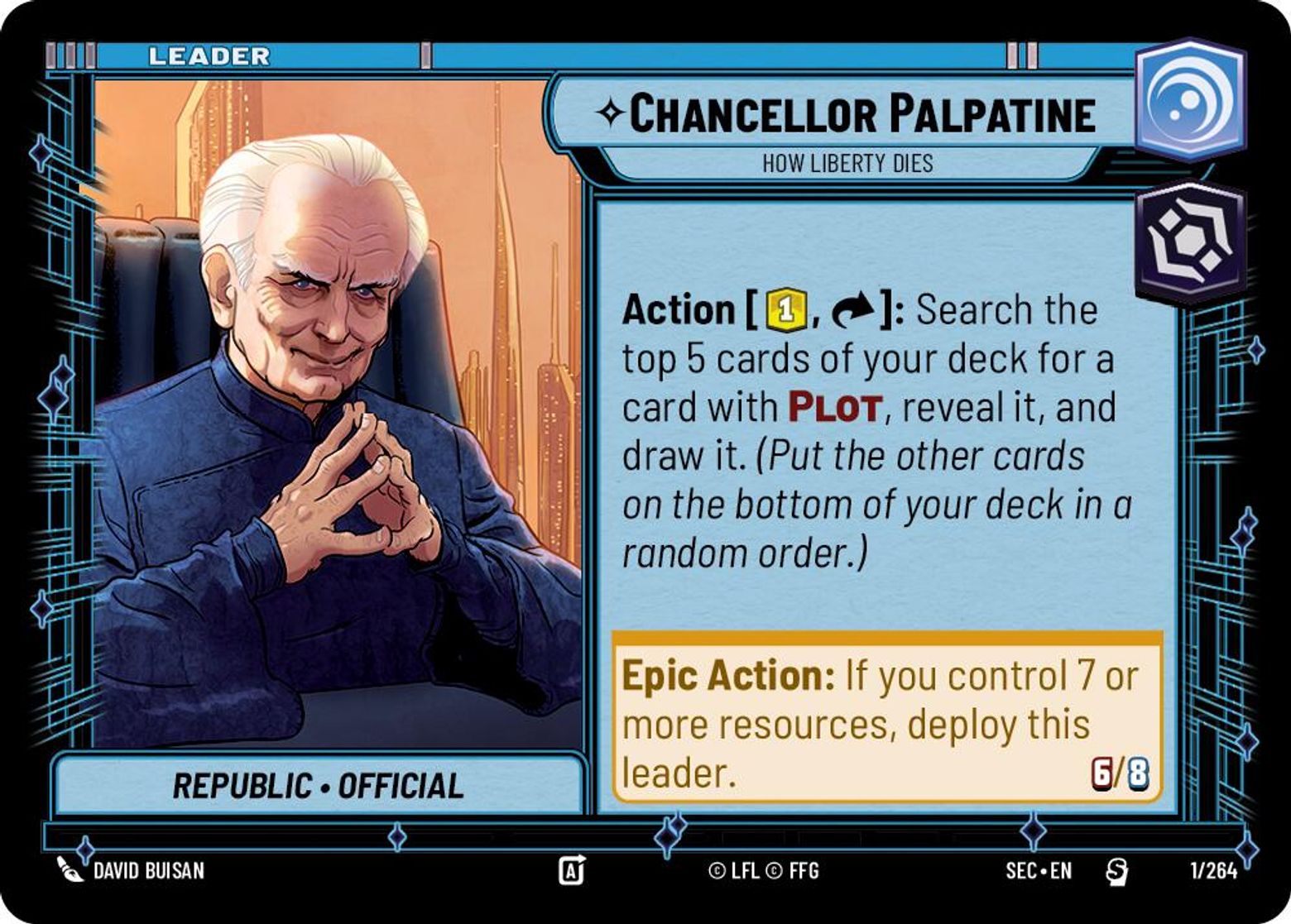 Chancellor Palpatine — How Liberty Dies #001/264 from Secrets of Power