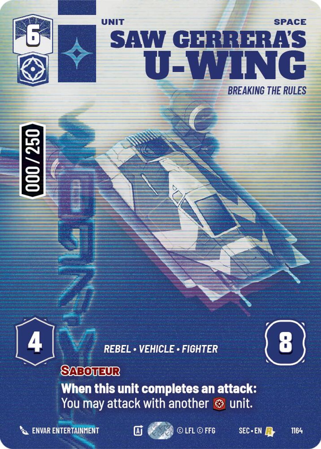 Saw Gerrera's U-Wing — Breaking the Rules #1164/264 from Secrets of Power
