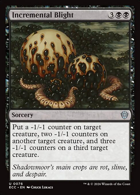 Incremental Blight #76 from Lorwyn Eclipsed Commander
