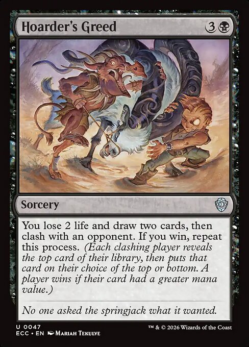 Hoarder's Greed #47 from Lorwyn Eclipsed Commander