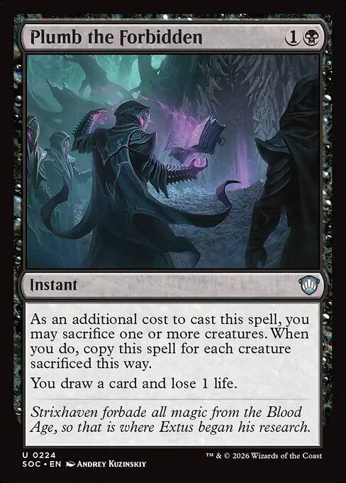 Plumb the Forbidden #224 from Secrets of Strixhaven Commander
