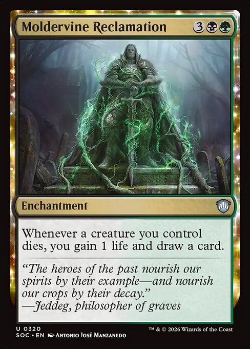 Moldervine Reclamation #320 from Secrets of Strixhaven Commander