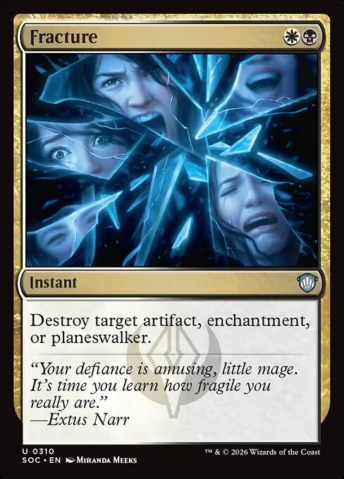 Fracture #310 from Secrets of Strixhaven Commander