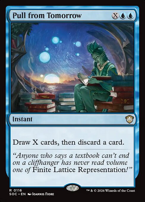 Pull from Tomorrow #116 from Secrets of Strixhaven Commander