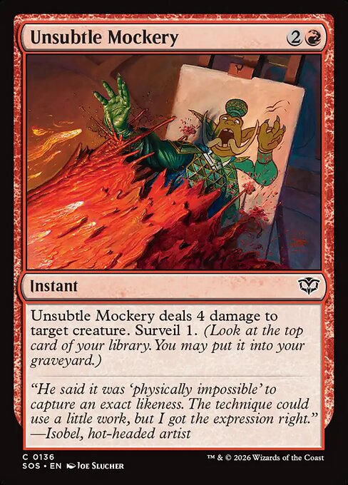 Unsubtle Mockery #136 from Secrets of Strixhaven