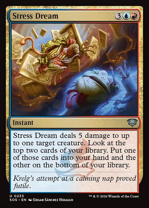 Stress Dream #235 from Secrets of Strixhaven